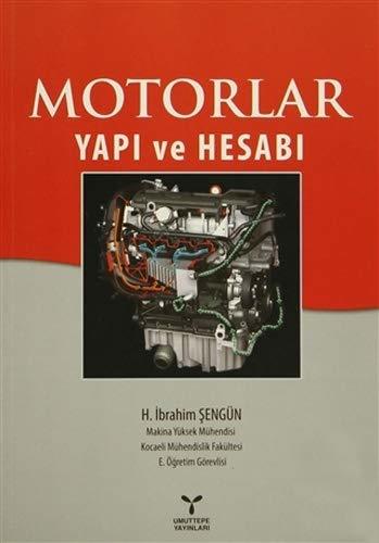 Umuttepe Motorlar Yapı ve Hesabı - H. İbrahim Şengün Umuttepe Yayınları