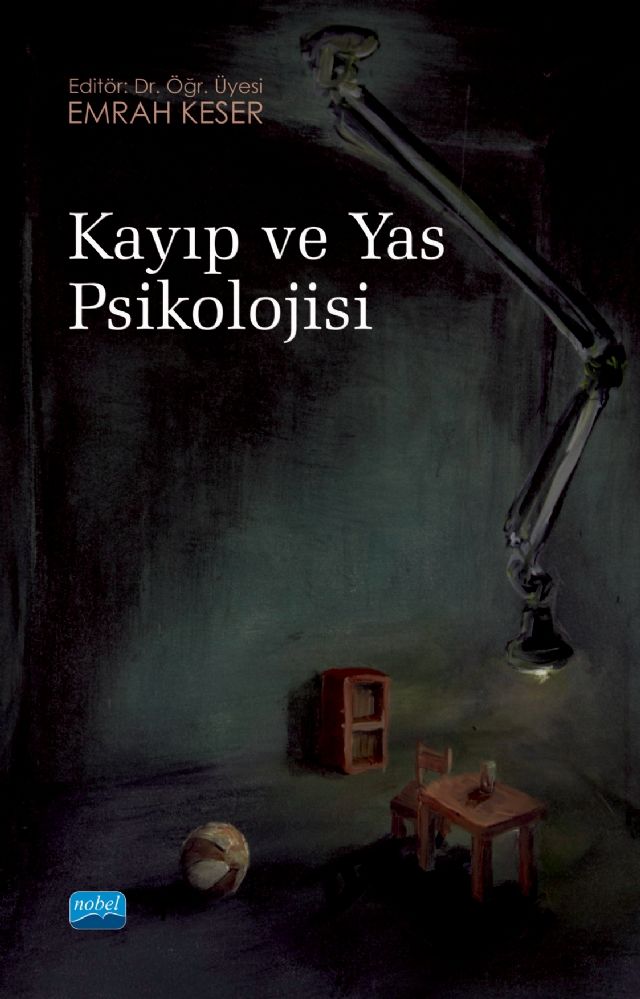 Nobel Kayıp ve Yas Psikolojisi - Emrah Keser Nobel Akademi Yayınları