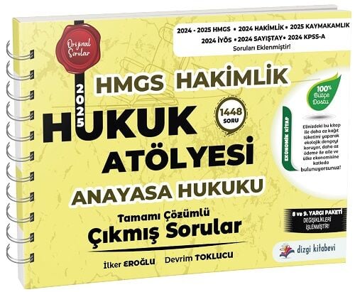 Dizgi Kitap HMGS Hakimlik Anayasa Hukuku Hukuk Atölyesi Çıkmış Sorular Çözümlü - İlker Eroğlu, Devrim Toklucu Dizgi Kitap