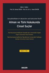 Seçkin Alman ve Türk Hukukunda Cinsel Suçlar Cilt-1 - Osman İsfen, Yener Ünver Seçkin Yayınları