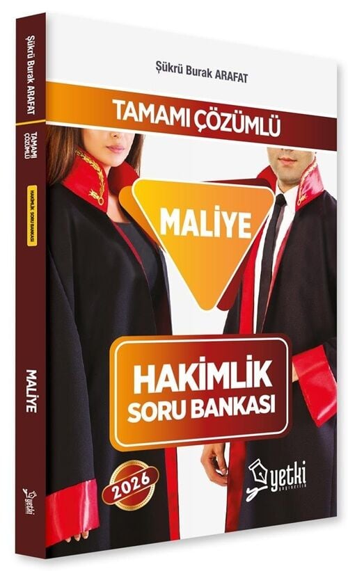 Yetki 2026 Hakimlik Maliye Soru Bankası - Şükrü Burak Arafat Yetki Yayıncılık