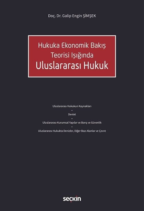 Seçkin Uluslararası Hukuk - Galip Engin Şimşek Seçkin Yayınları