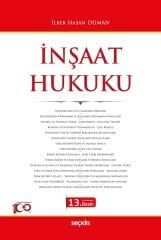 Seçkin İnşaat Hukuku 13. Baskı - İlker Hasan Duman Seçkin Yayınları