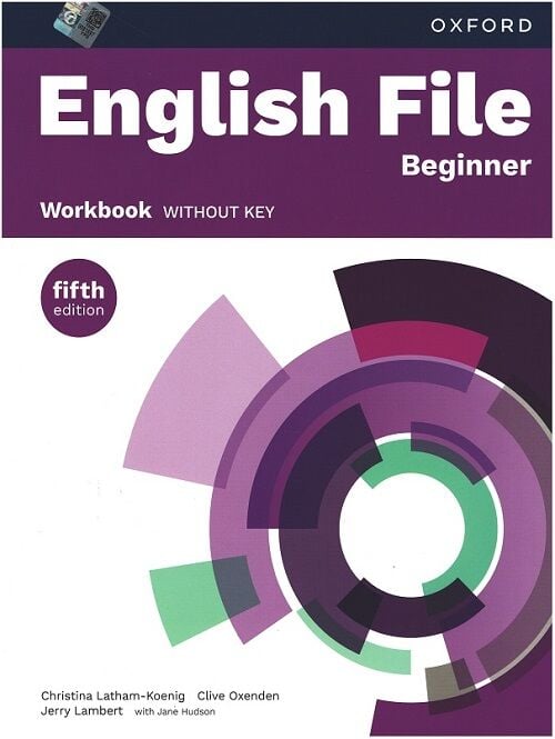 Oxford English File Beginner Workbook without Key (fifth edition) - Christina Latham-Koenig Oxford University Press