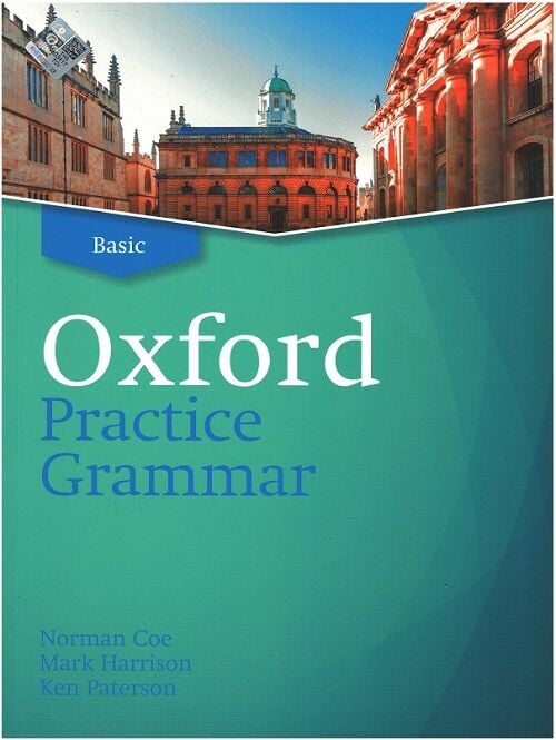 Oxford Practice Grammar - Basic with answer - Norman Coe Oxford University Press
