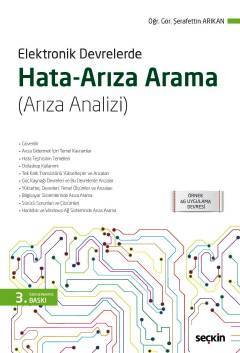 Seçkin Elektronik Devrelerde Hata Arıza Arama - Şerafettin Arıkan Seçkin Yayınları