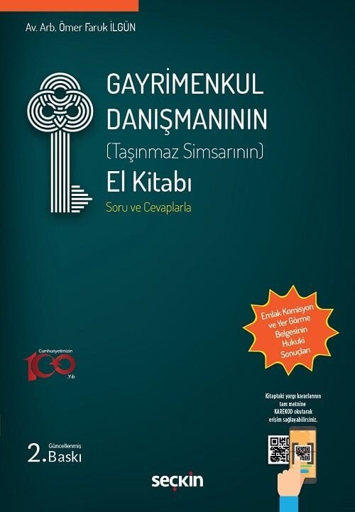 Seçkin Gayrimenkul Danışmanının El Kitabı 2. Baskı - Ömer Faruk İlgün Seçkin Yayınları