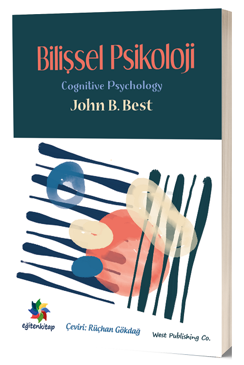 Eğiten Kitap Bilişsel Psikoloji - John B. Best Eğiten Kitap