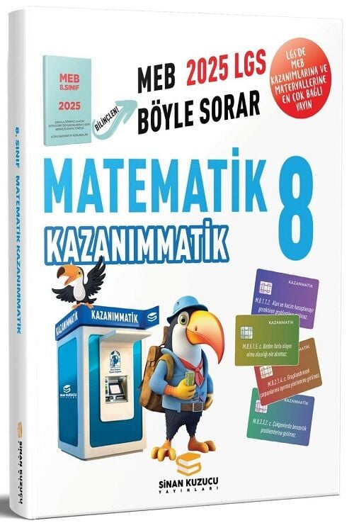 Sinan Kuzucu 2025 8. Sınıf LGS Matematik Kazanımmatik Soru Bankası Çözümlü Sinan Kuzucu Yayınları