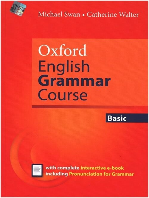 Oxford Oxford English Grammar Course Basic Student's Book with complete interactive e-book - Michael Swan Oxford University Press