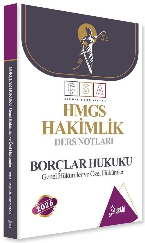 Yetki 2026 HMGS Hakimlik Borçlar Hukuku Genel ve Özel Hükümler ÇSA Ders Notları Yetki Yayıncılık
