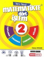 Kırmızı Beyaz 2. Sınıf Matematikte Dört İşlem Kırmızı Beyaz Yayınları