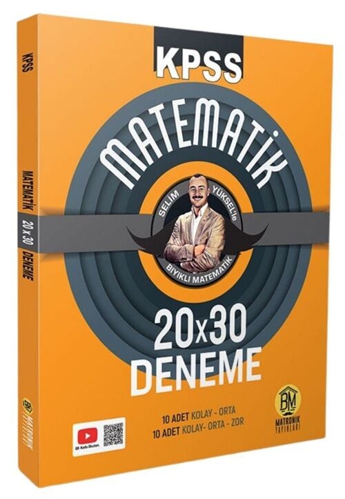 Bıyıklı Matematik KPSS Matematik 20x30 Deneme Matronik - Selim Yüksel Bıyıklı Matematik