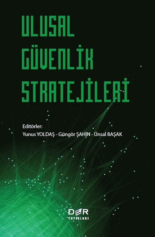 Der Yayınları Ulusal Güvenlik Stratejileri - Yunus Yoldaş Der Yayınları