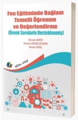 Eğiten Fen Eğitiminde Bağlam Temelli Öğrenme ve Değerlendirme - Osman Aköz, Huriye Deniş Çeliker, Hasan Genç Eğiten Kitap