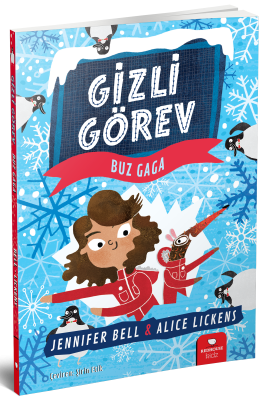 Gizli Görev - Buz Gaga - Jennifer Bell Redhouse Yayınları