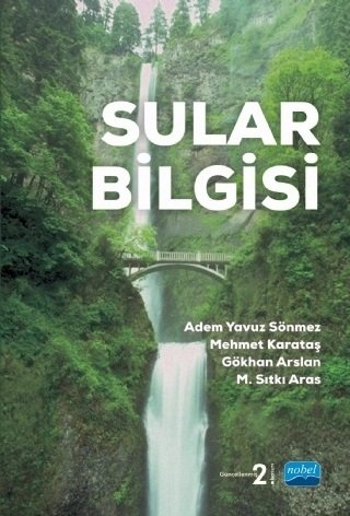 Nobel Sular Bilgisi - Adem Yavuz Sönmez, Mehmet Karataş, Gökhan Arslan, M Sıtkı Aras Nobel Akademi Yayınları