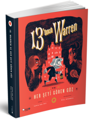 13 üncü Warren ve Her Şeyi Gören Göz - Tania Del Rio Redhouse Yayınları