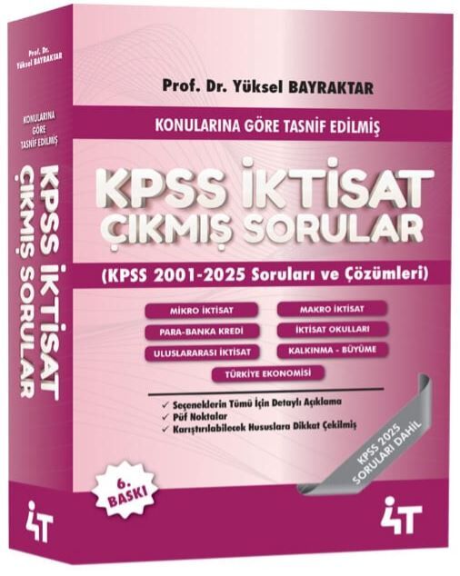 4T Yayınları 2026 KPSS A Grubu İktisat Çıkmış Sorular Çözümlü 6. Baskı - Yüksel Bilgili Bayraktar 4T Yayınları