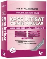 4T Yayınları 2026 KPSS A Grubu İktisat Çıkmış Sorular Çözümlü 6. Baskı - Yüksel Bilgili Bayraktar 4T Yayınları