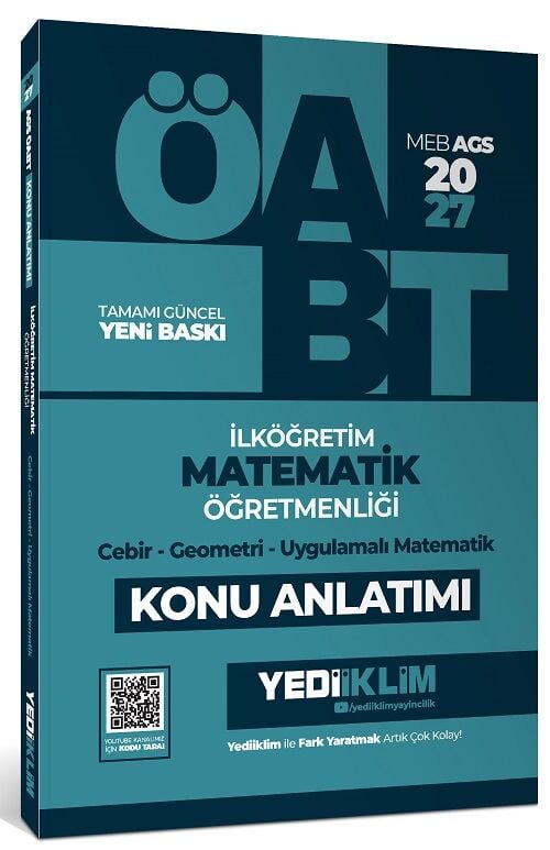 Yediiklim 2027 ÖABT MEB-AGS İlköğretim Matematik Öğretmenliği Cebir, Geometri, Uygulamalı Matematik Konu Anlatımı Yediiklim Yayınları