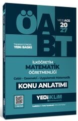 Yediiklim 2027 ÖABT MEB-AGS İlköğretim Matematik Öğretmenliği Cebir, Geometri, Uygulamalı Matematik Konu Anlatımı Yediiklim Yayınları