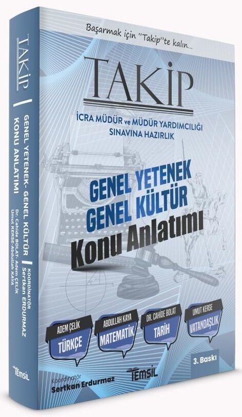 Temsil TAKİP İcra Müdür ve Yardımcılığı Genel Yetenek Genel Kültür Konu Anlatımı 3. Baskı Temsil Yayınları