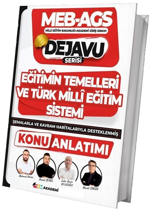 TKM Akademi 2025 MEB-AGS Eğitimin Temelleri ve Türk Milli Eğitim Sistemi DEJAVU Konu Anlatımı - Mahmut Orhan TKM Akademi