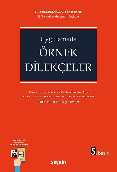 Seçkin Uygulamada Örnek Dilekçeler 5. Baskı - Filiz Berberoğlu Yenipınar Seçkin Yayınları