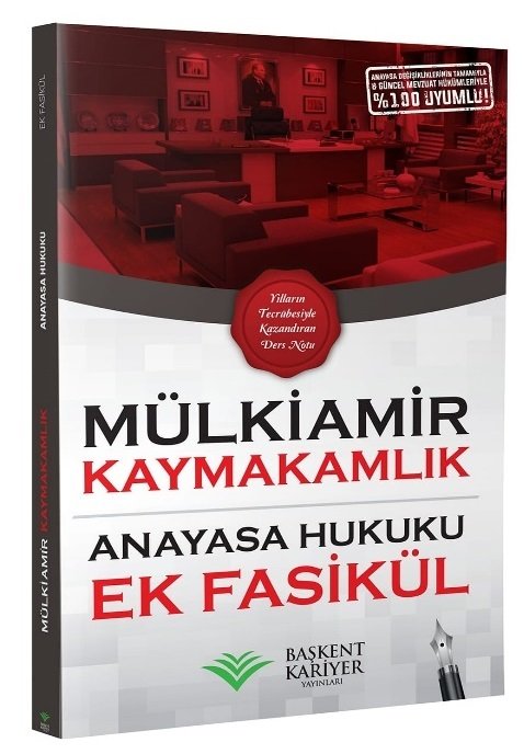 Başkent Kariyer 2021 Kaymakamlık MÜLKİAMİR Anayasa Hukuku Ders Notu Ek Fasikül Başkent Kariyer Yayınları