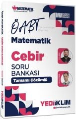 Yediiklim 2027 ÖABT MEB-AGS İlköğretim Ortaöğretim Lise Matematik Cebir Soru Bankası Çözümlü Yediiklim Yayınları