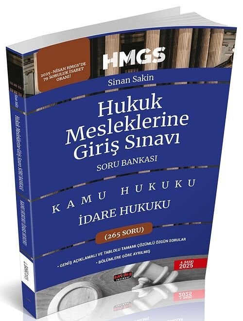 Savaş 2025 HMGS Kamu Hukuku İdare Hukuku Soru Bankası 4. Baskı - Sinan Sakin Savaş Yayınları