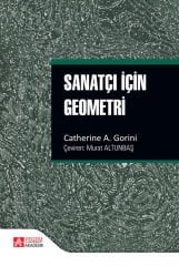 Pegem Sanatçı İçin Geometri - Catherine A. Gorini Pegem Akademi Yayıncılık