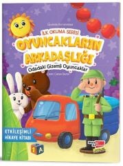 Oyuncakların Arkadaşlığı Odadaki Gizemli Oyuncaklar - İlk Okuma Etkileşimli Hikayeler Dikkat Atölyesi Yayınları