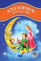 Andersen Masalları 100 Temel Eser 1. Kademe - Hans Christian Andresen Parıltı Yayınları