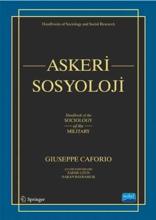 Nobel Askeri Sosyoloji - Zafer Uzun Nobel Akademi Yayınları