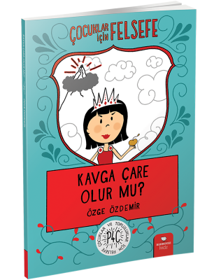 Çocuklar için Felsefe - Kavga Çare Olur mu - Özge Özdemir Redhouse Yayınları
