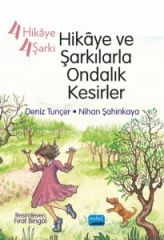 Nobel 4 Hikâye 4 Şarkı, Hikâye ve Şarkılarla Ondalık Kesirler - Deniz Tunçer, Nihan Şahinkaya Nobel Akademi Yayınları