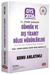 Data 2026 GYS Ticaret Bakanlığı Gümrük ve Dış Ticaret Bölge Müdürlükleri Konu Anlatımlı Görevde Yükselme Data Yayınları