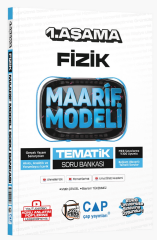 Çap Yayınları 2028 YKS TYT AYT Fizik Ders Platosu Maarif Modeli Tematik Soru Bankası 1. Aşama Çap Yayınları