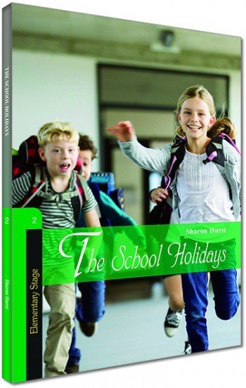 Kapadokya İngilizce Hikaye The School Holidays Stage 2 Sharon Hurst Kapadokya Yayınları