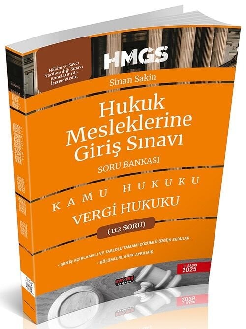 Savaş 2025 HMGS Kamu Hukuku Vergi Hukuku Soru Bankası 3. Baskı - Sinan Sakin Savaş Yayınları