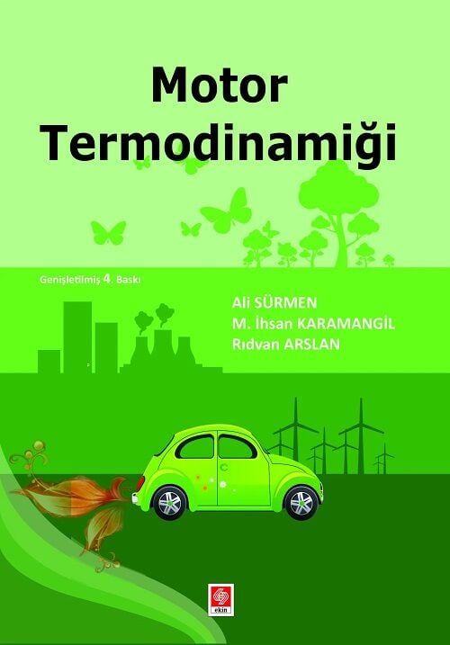 Ekin Motor Termodinamiği 4. Baskı - Ali Sürmen Ekin Yayınlar