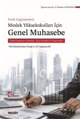 Seçkin Pratik Uygulamalarla Meslek Yüksekokulları İçin Genel Muhasebe 4. Baskı - Zeynep Ferhan Aydoğan Seçkin Yayınları