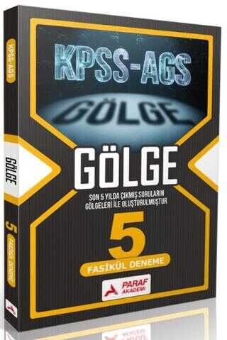 Paraf Akademi KPSS MEB-AGS Tüm Dersler Gölge 5 Deneme Fasikül Paraf Akademi Yayınları