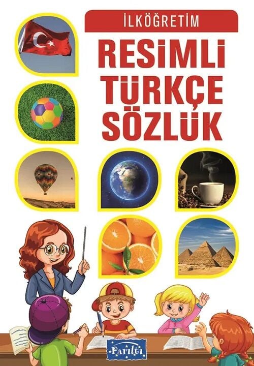 İlköğretim Resimli Türkçe Sözlük Parıltı Yayınları