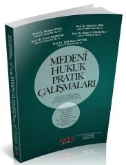 Savaş 2023 Medeni Hukuk Pratik Çalışmaları 15. Baskı - Mehmet Ünal, Fahrettin Aral, Veysel Başpınar Savaş Yayınları
