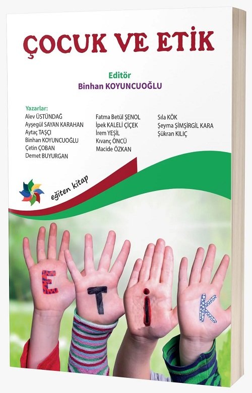 Eğiten Kitap Çocuk ve Etik - Binhan Koyuncuoğlu Eğiten Kitap