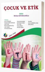 Eğiten Kitap Çocuk ve Etik - Binhan Koyuncuoğlu Eğiten Kitap
