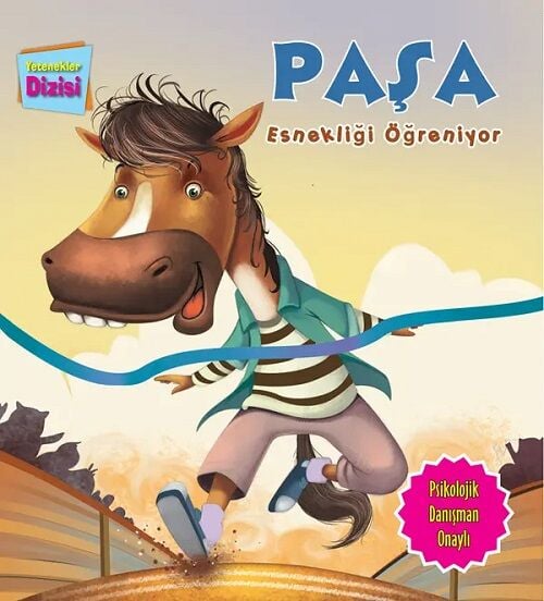 Yetenekler Dizisi -  Paşa Esnekliği Öğreniyor  Parıltı Yayınları